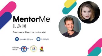 MentorMe, alături de ASRM Olanda și AMMB Students, vă invită la ultimul webinar din seria MentorMe Lab: MentorMe Lab - despre Actorie.